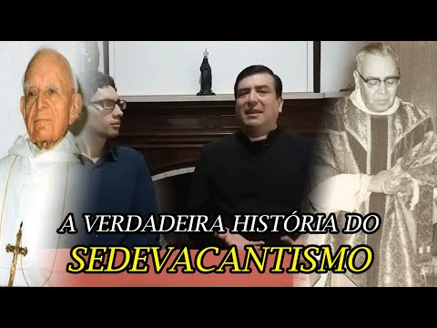 Traição na Tradição: A verdadeira história do sedevacantismo